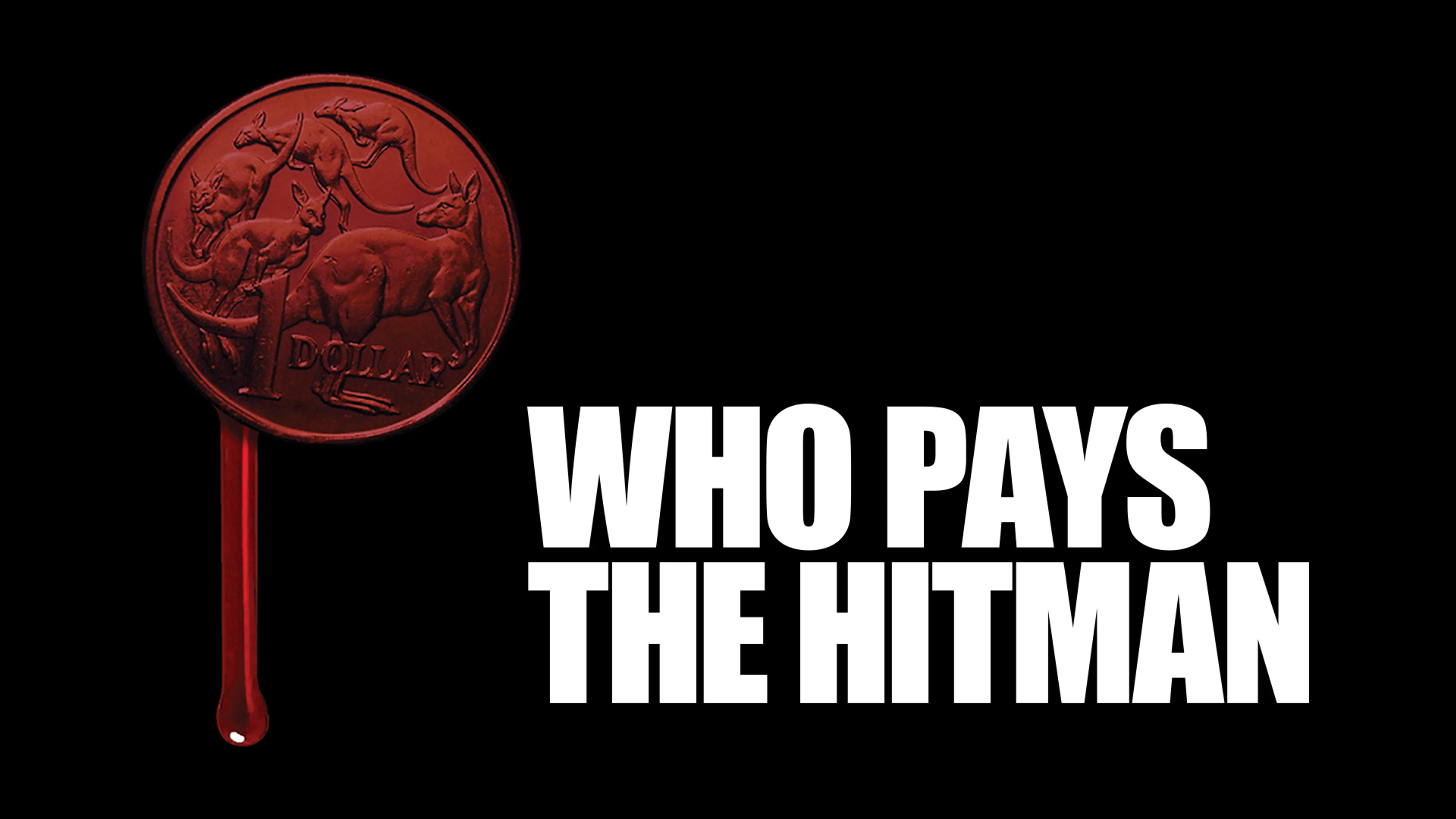 Who Pays The Hitman poster